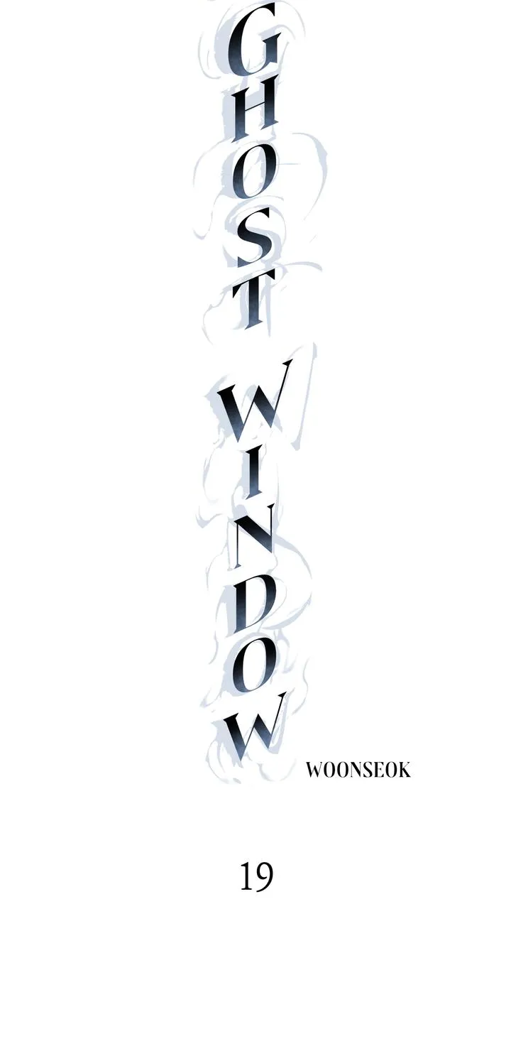 Read Ghost Window chapter 19 image 12 on Lezhin