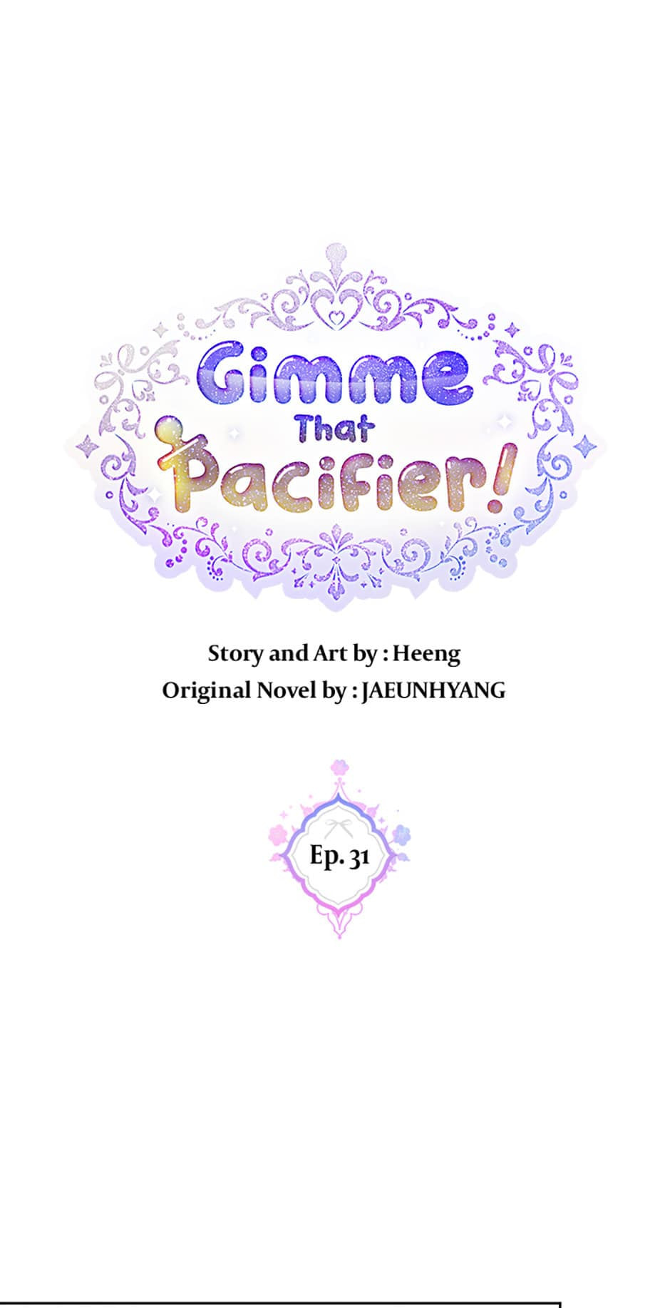 Read Gimme That Pacifier! chapter 31 image 0 on Lezhin