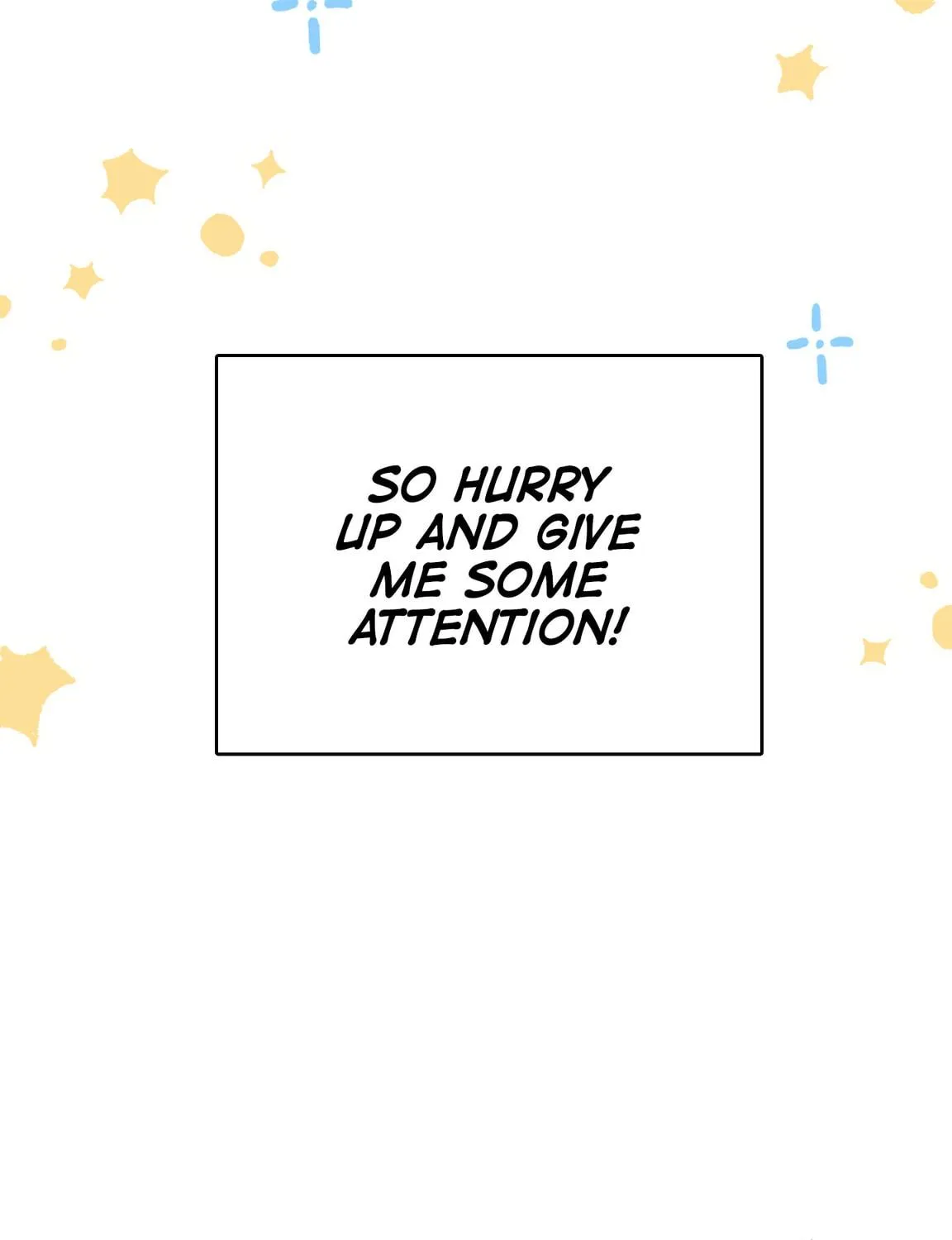 Give Me Some Attention Chapter 2 page 58 - 