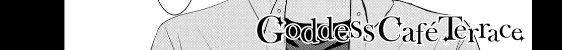 Read Goddess Café Terrace chapter 3 image 2 on Lezhin