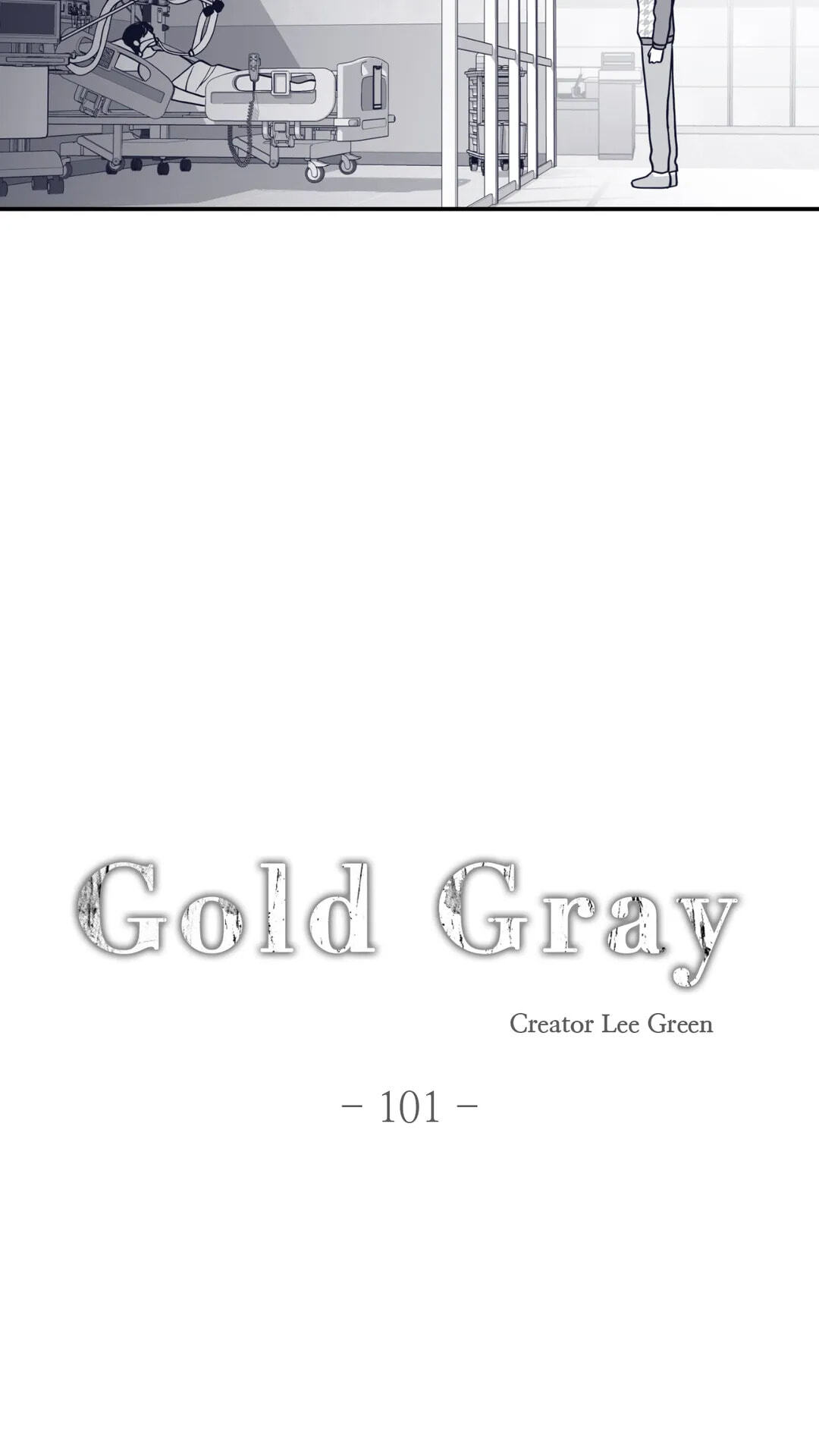 Read Gold Gray chapter 101 image 5 on Lezhin