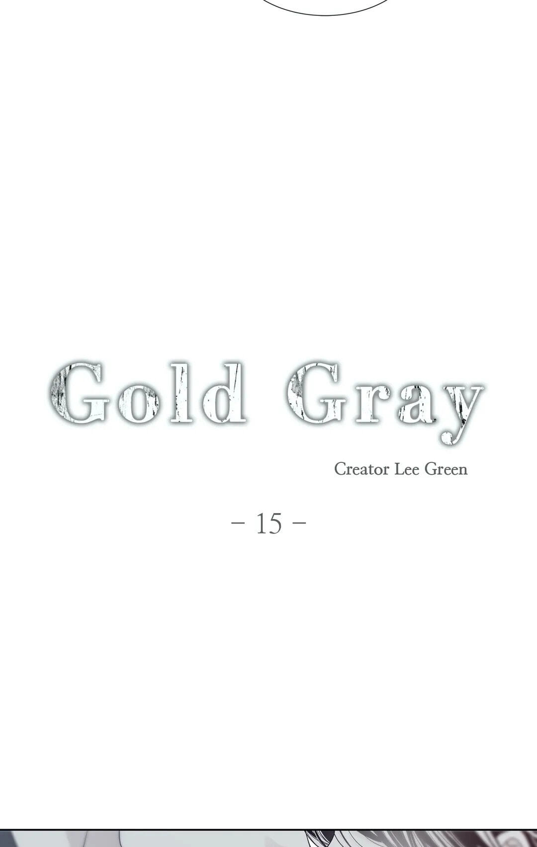 Read Gold Gray chapter 15 image 6 on Lezhin