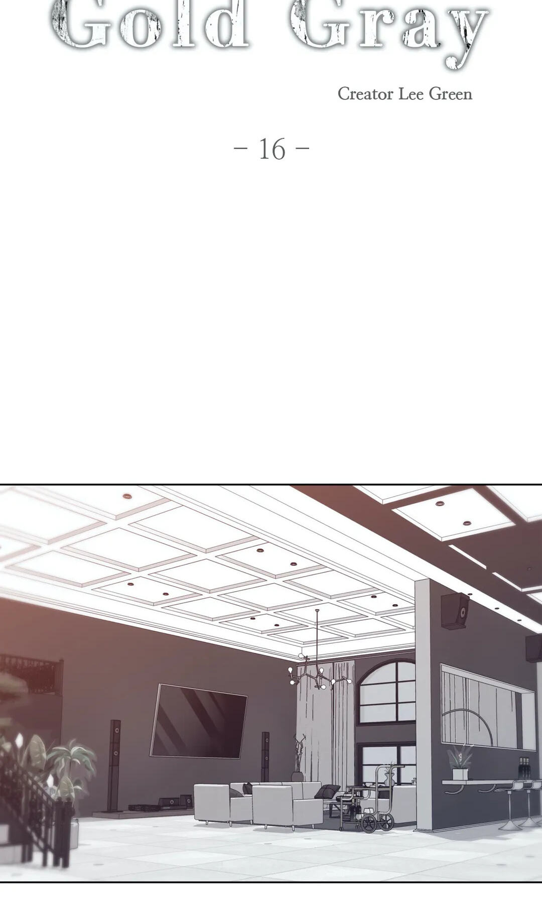 Read Gold Gray chapter 16 image 7 on Lezhin