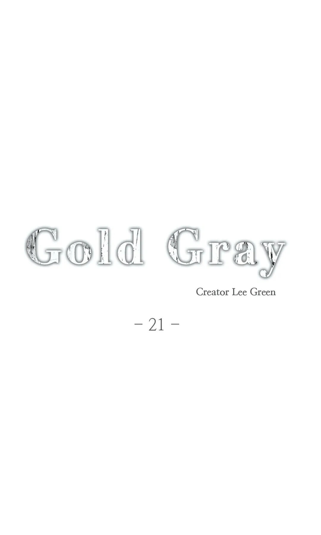 Read Gold Gray chapter 21 image 15 on Lezhin
