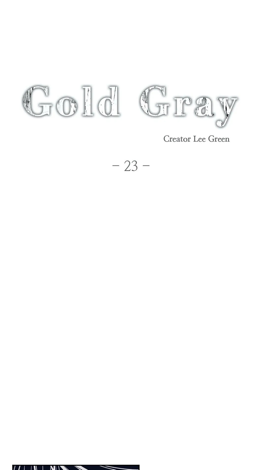 Read Gold Gray chapter 23 image 7 on Lezhin