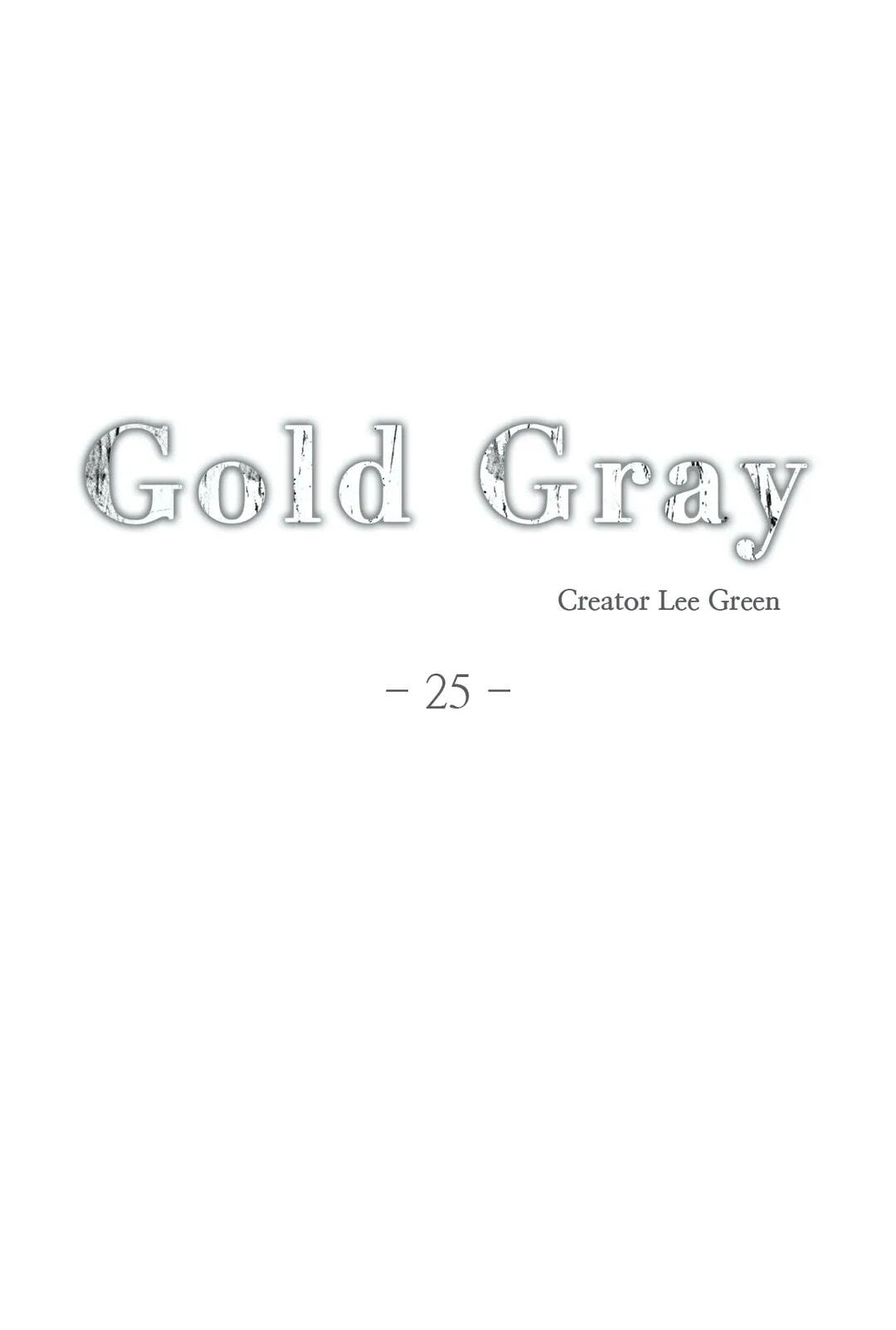 Read Gold Gray chapter 25 image 6 on Lezhin