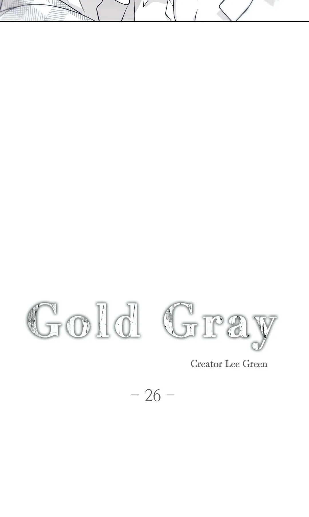 Read Gold Gray chapter 26 image 6 on Lezhin