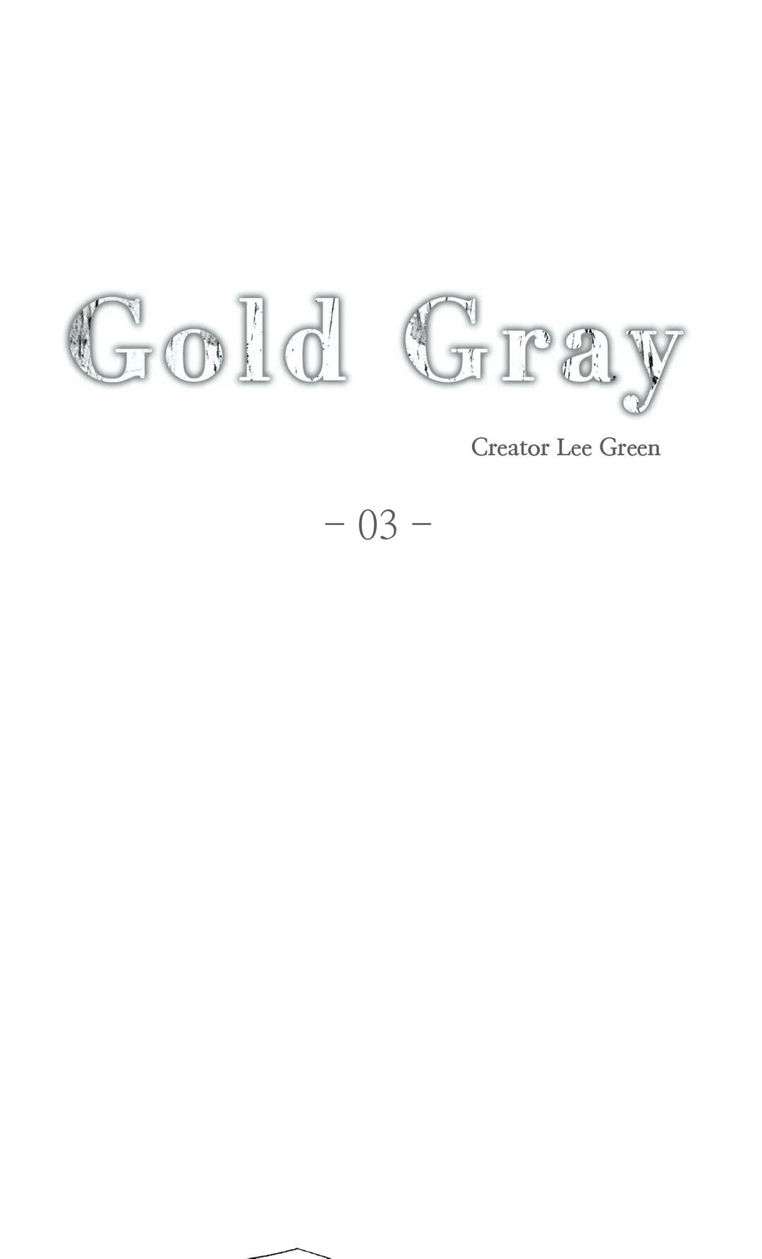 Read Gold Gray chapter 3 image 4 on Lezhin