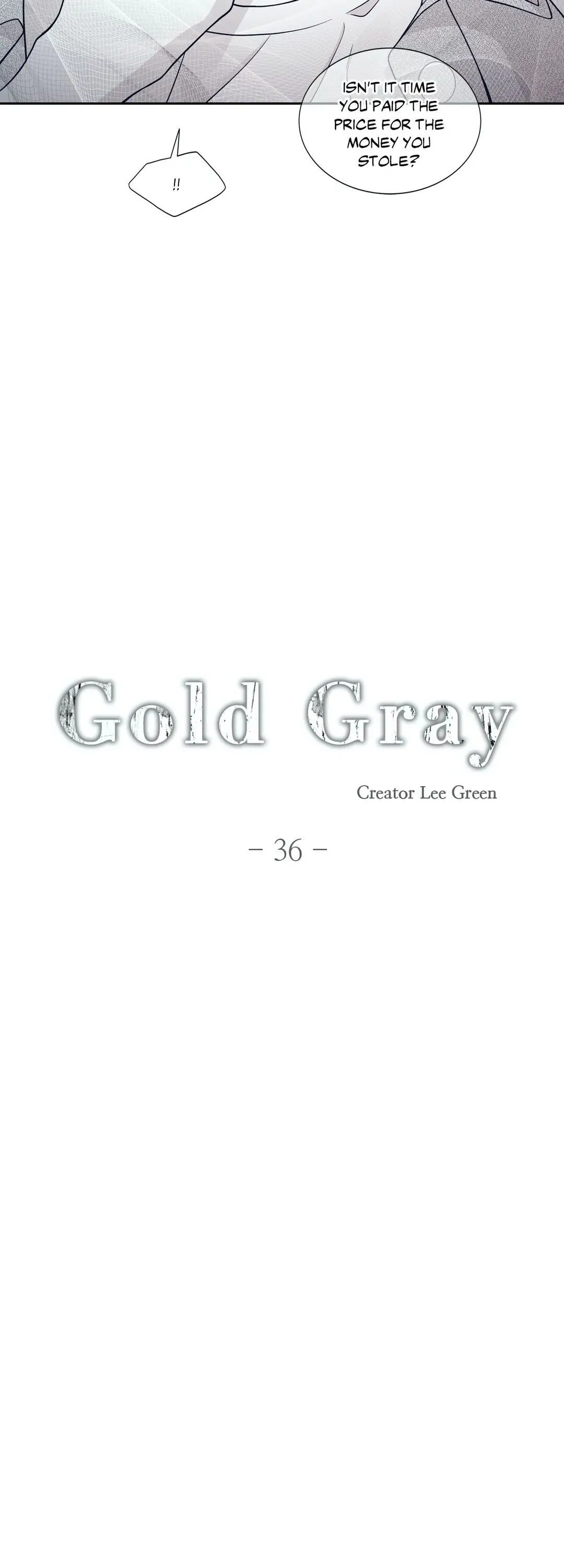 Read Gold Gray chapter 36 image 4 on Lezhin