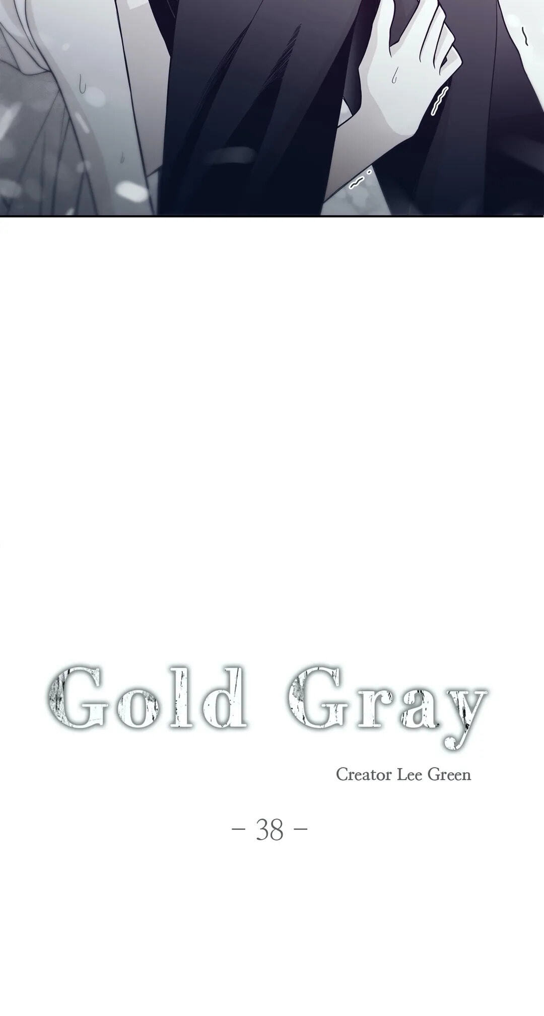 Read Gold Gray chapter 38 image 5 on Lezhin