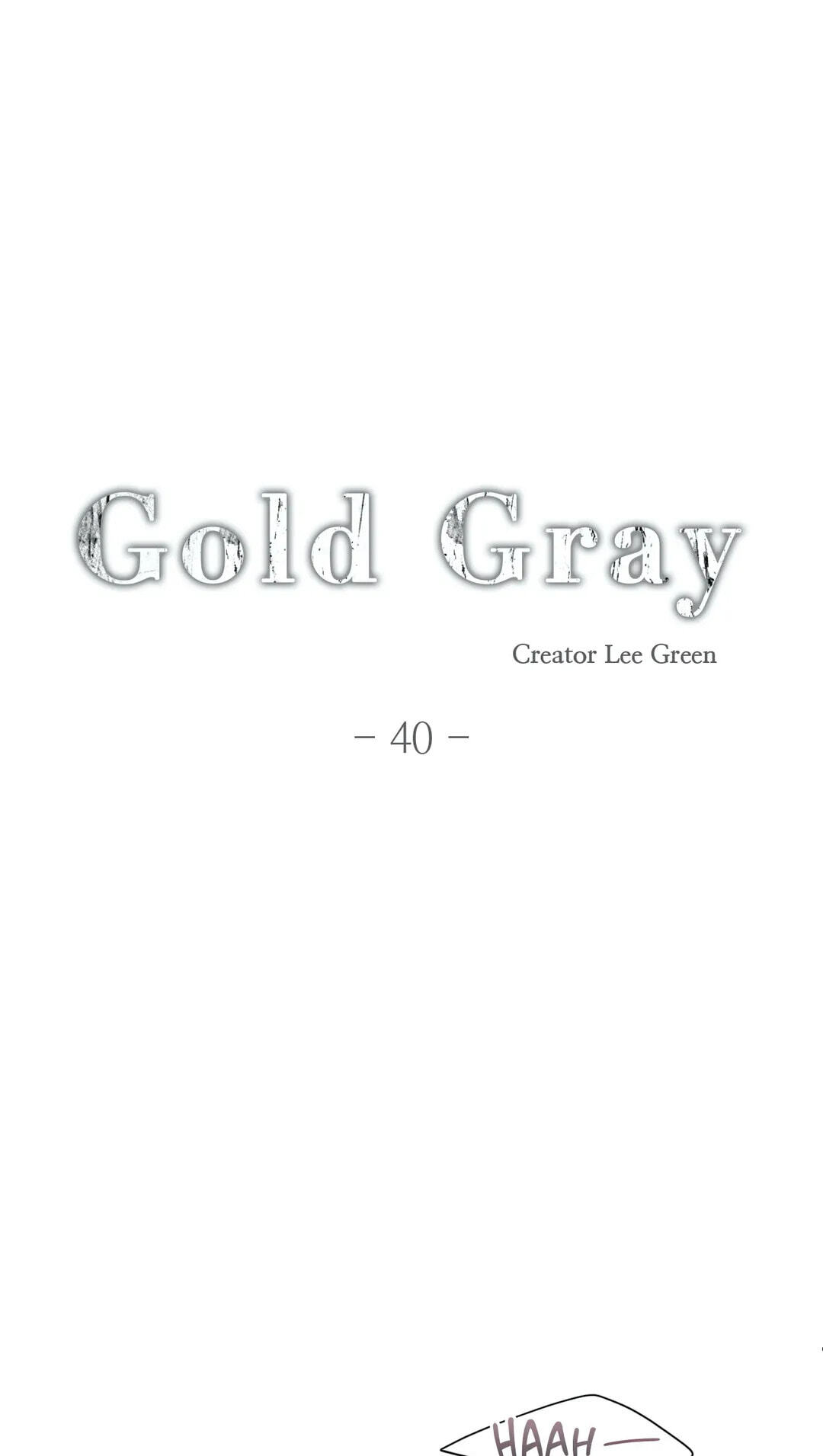 Read Gold Gray chapter 40 image 3 on Lezhin