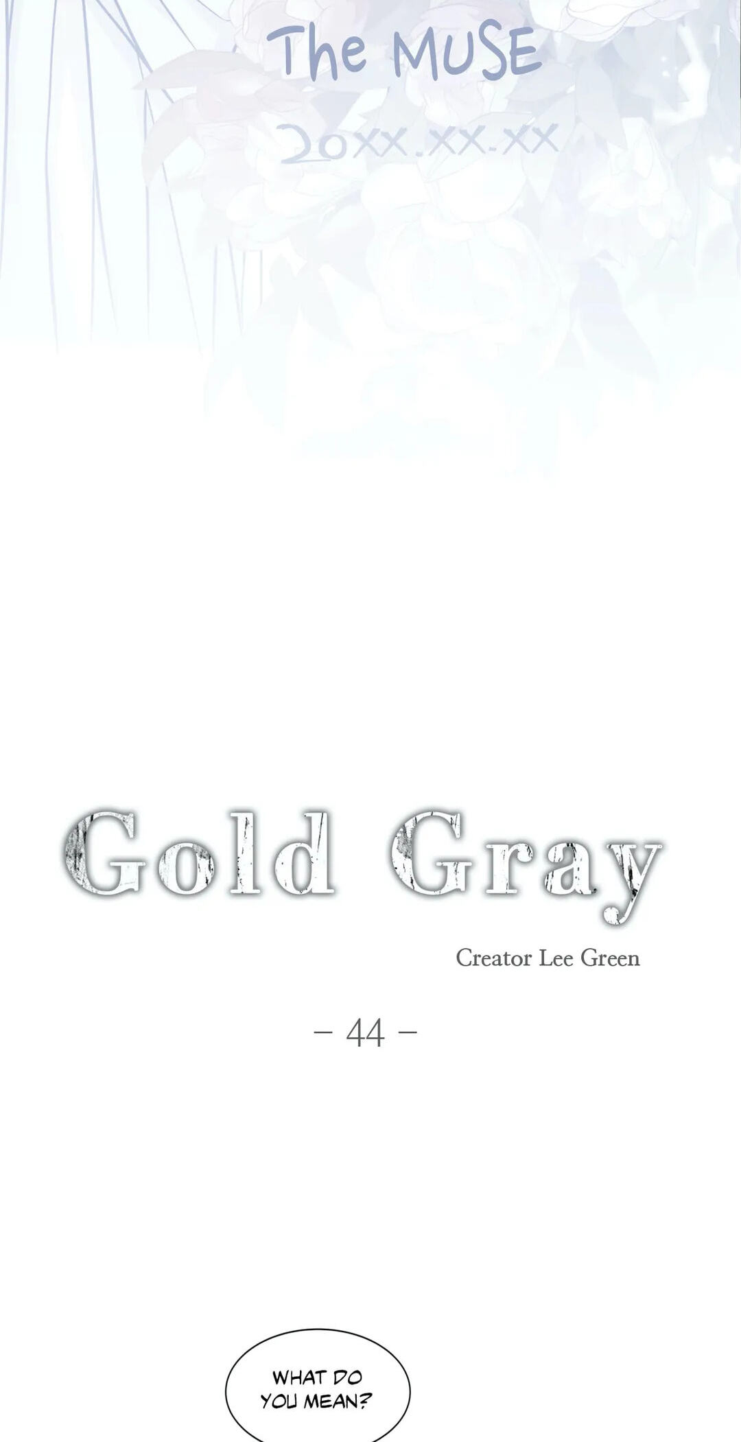 Read Gold Gray chapter 44 image 4 on Lezhin