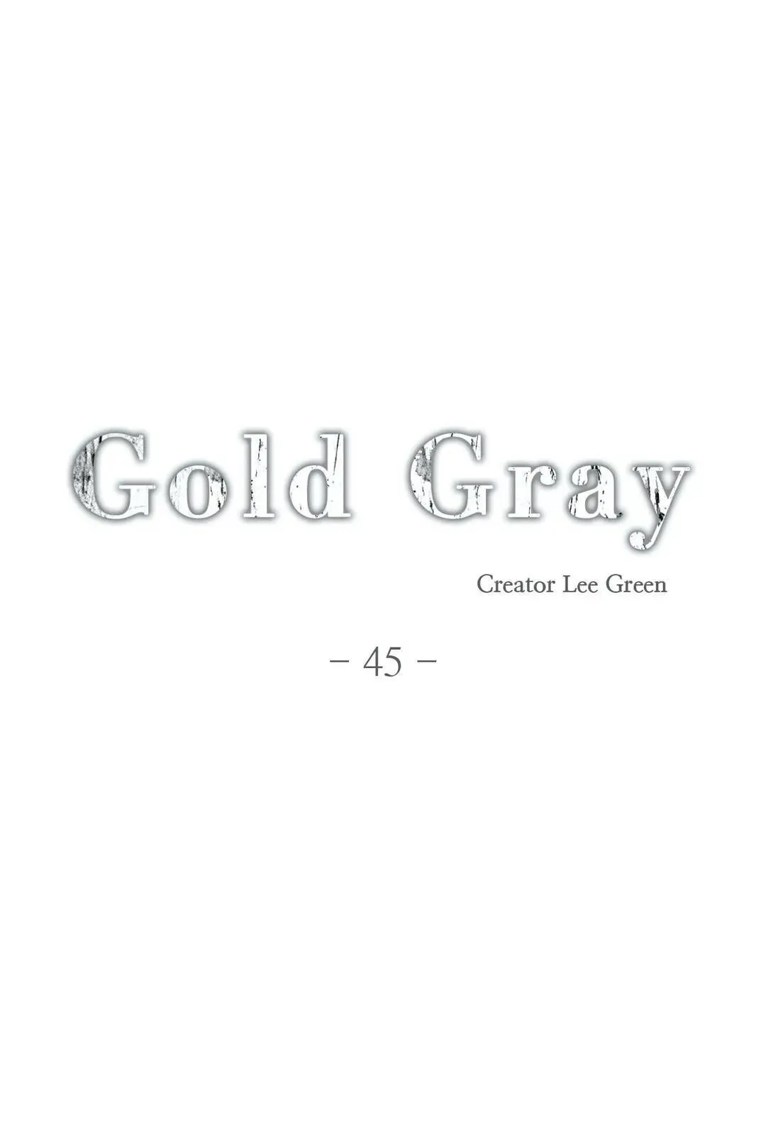 Read Gold Gray chapter 45 image 2 on Lezhin