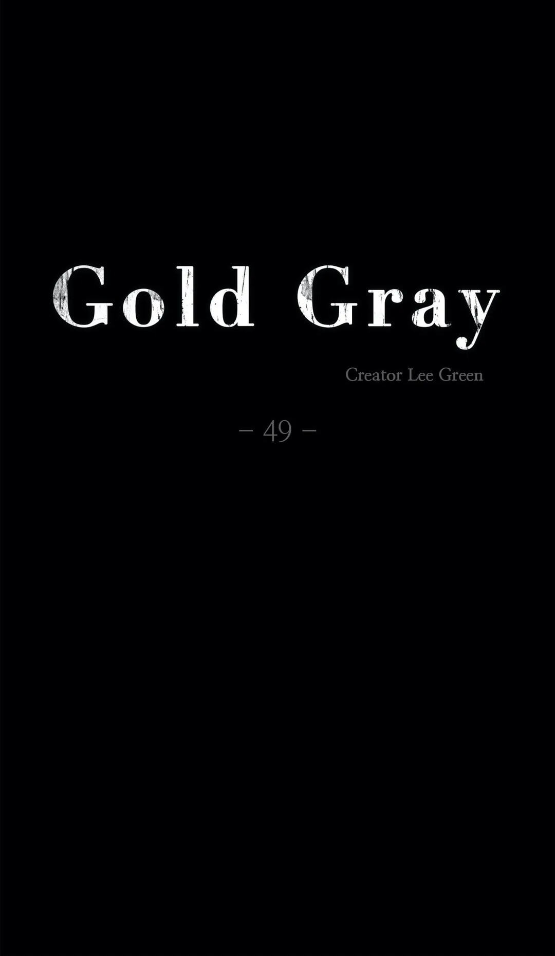 Read Gold Gray chapter 49 image 8 on Lezhin