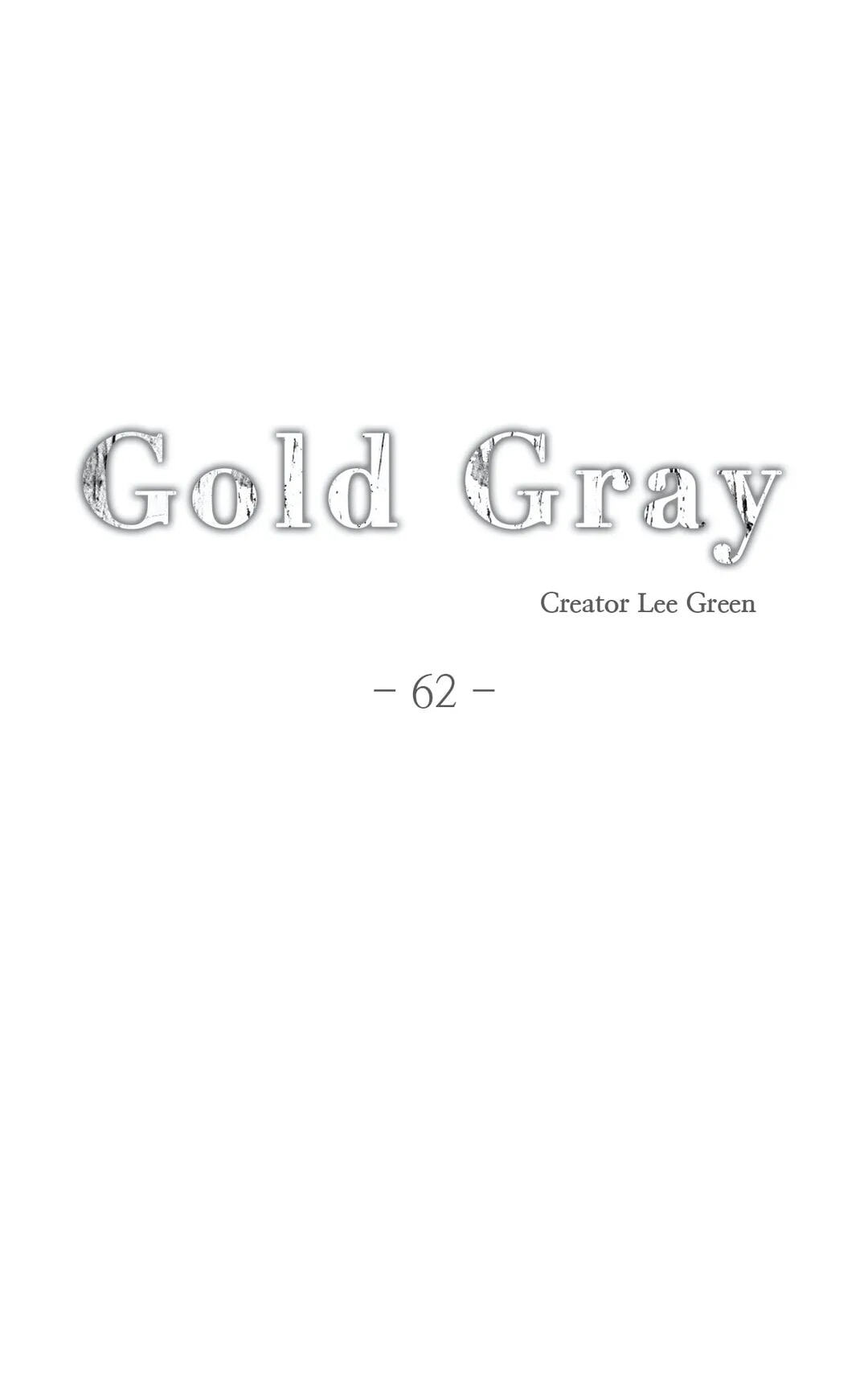Read Gold Gray chapter 62 image 7 on Lezhin