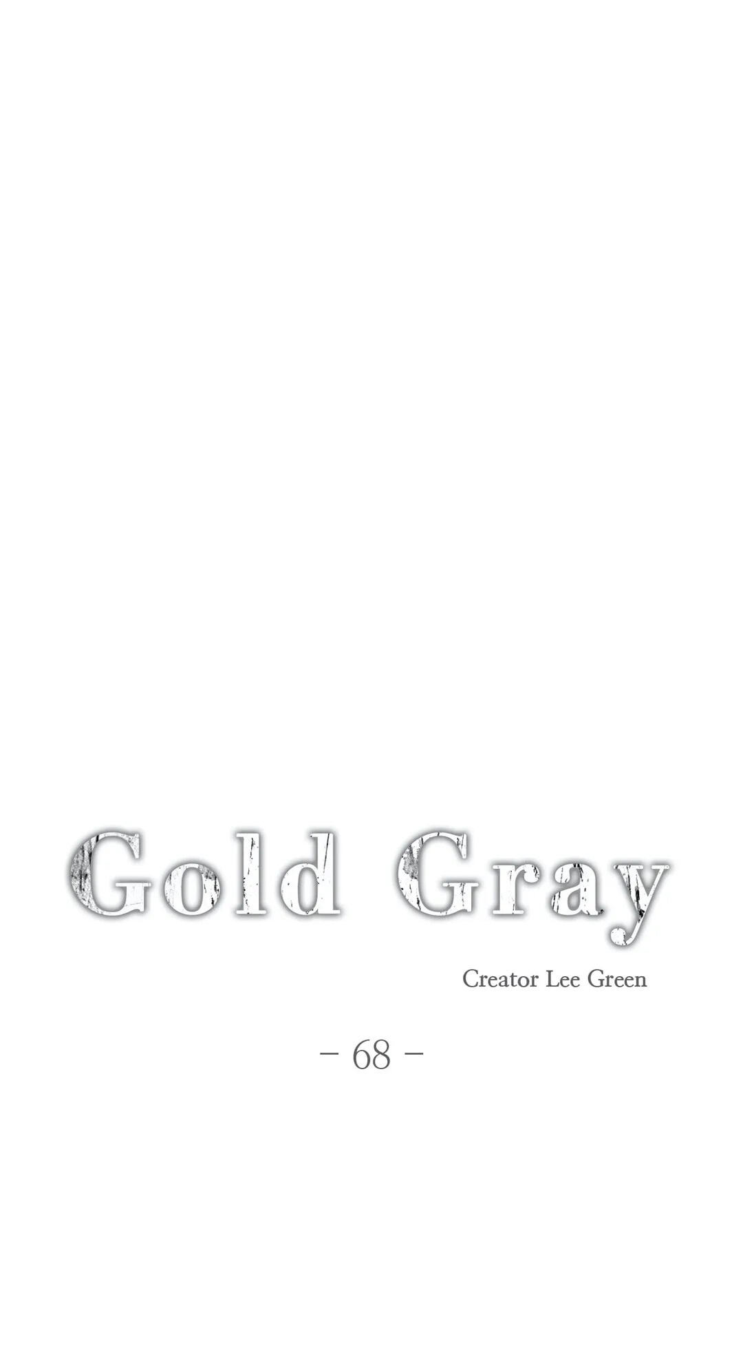 Read Gold Gray chapter 68 image 10 on Lezhin