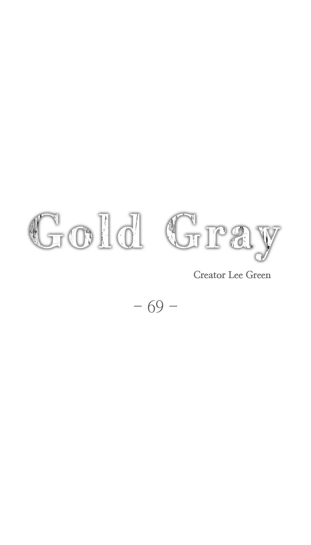 Read Gold Gray chapter 69 image 4 on Lezhin