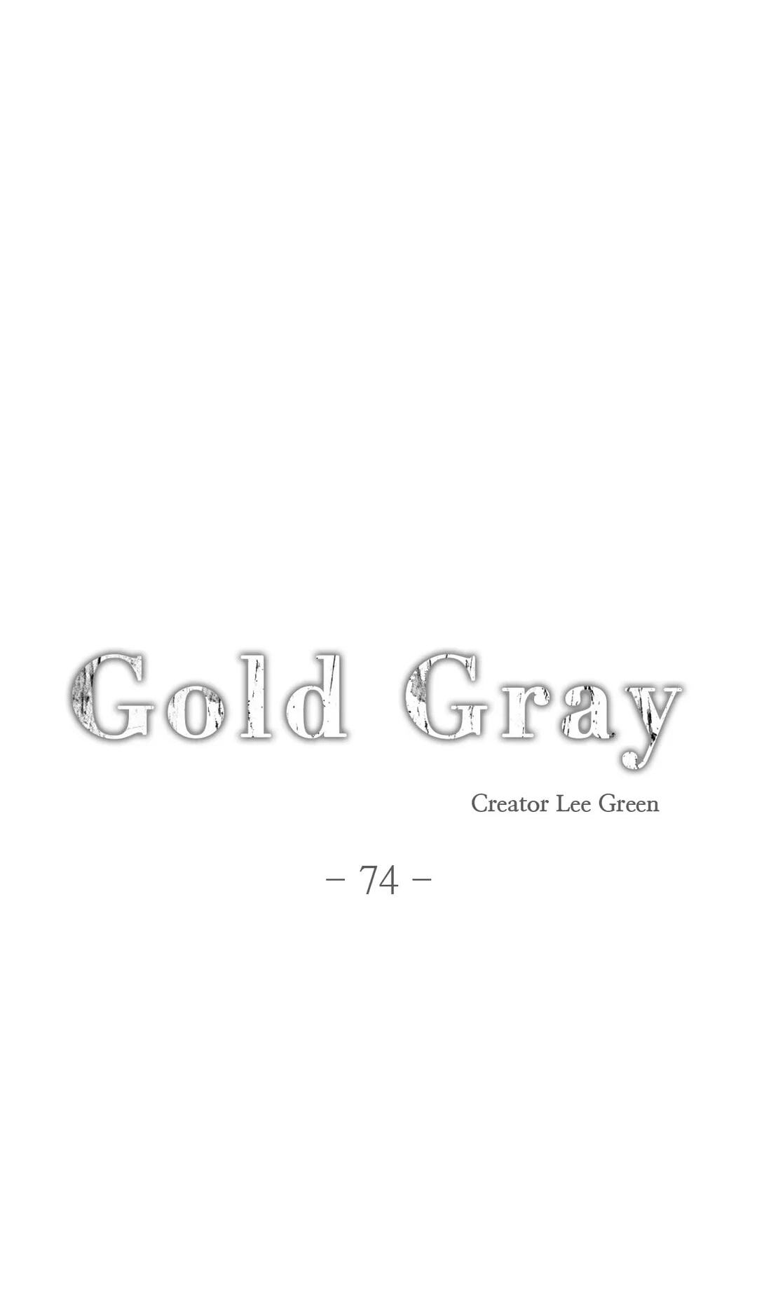 Read Gold Gray chapter 74 image 4 on Lezhin