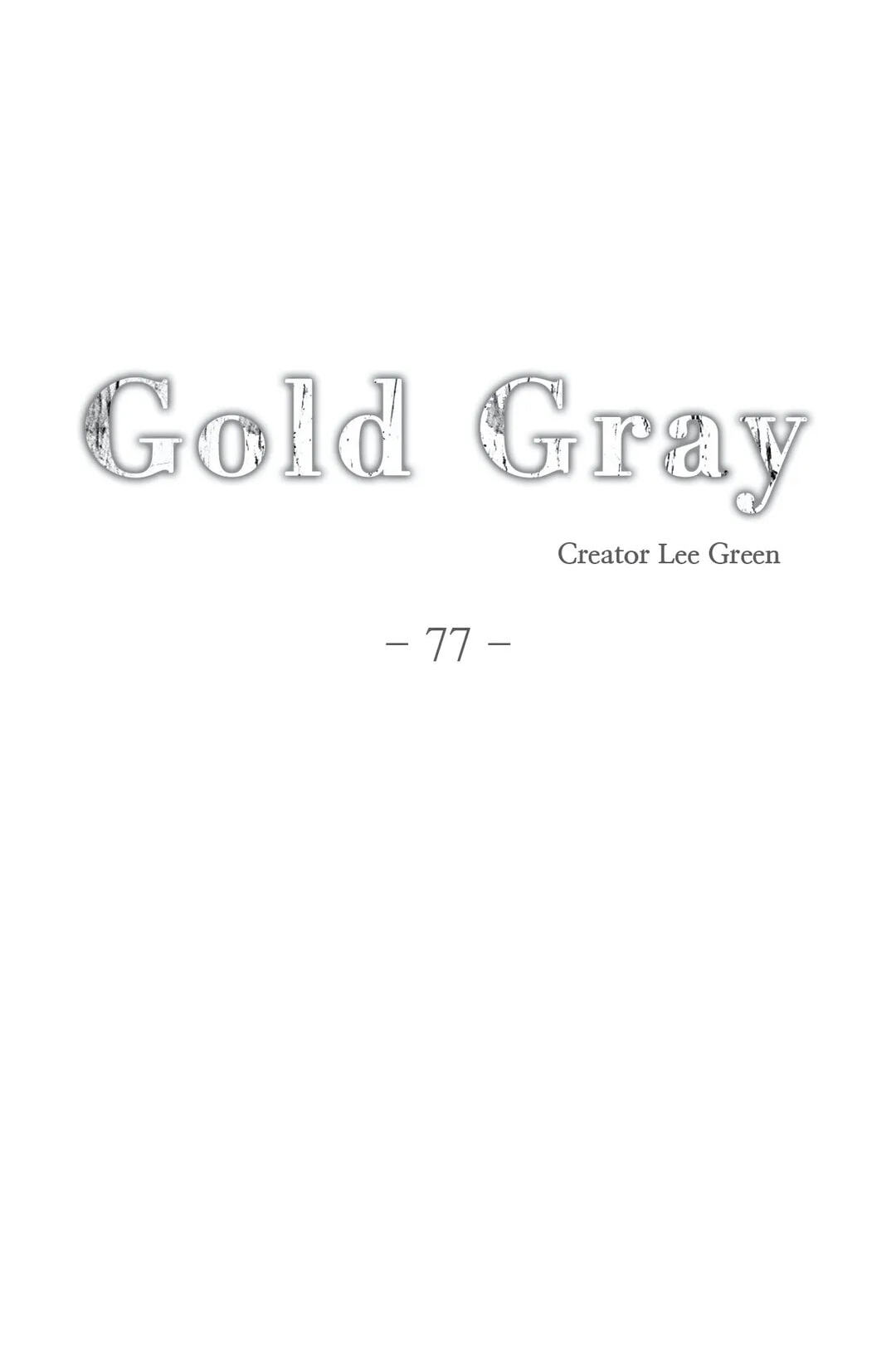 Read Gold Gray chapter 77 image 8 on Lezhin