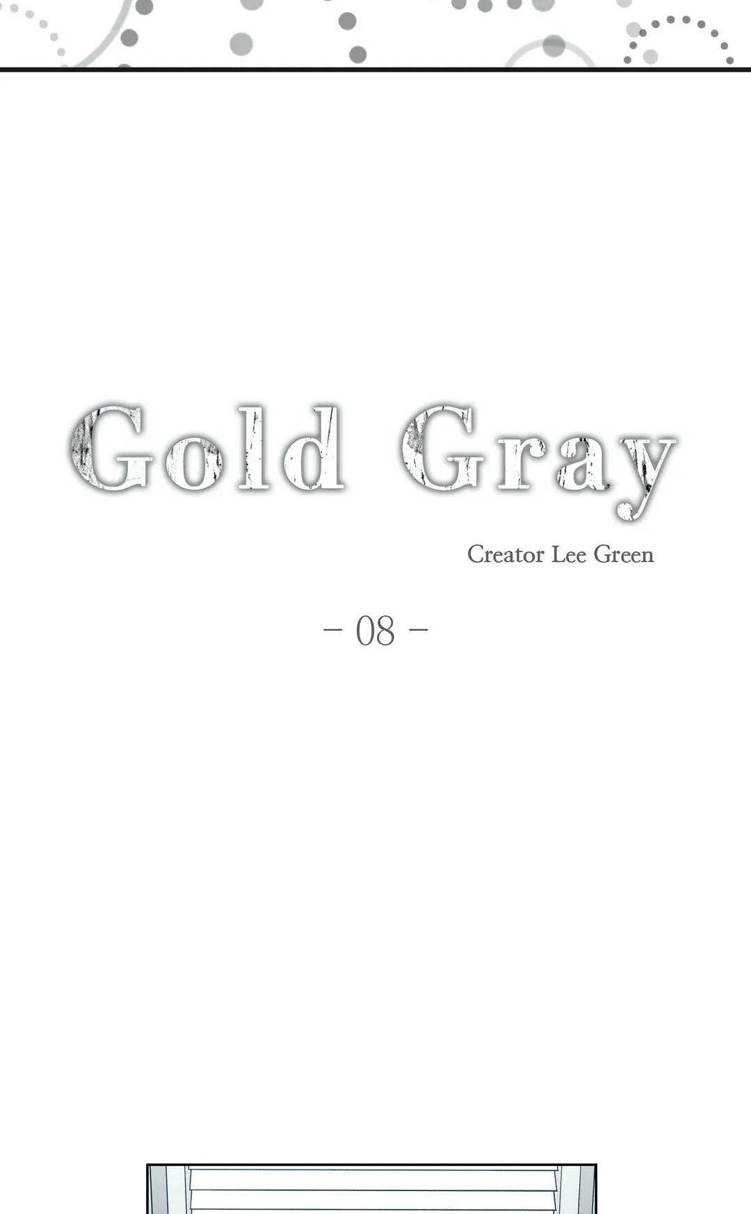 Read Gold Gray chapter 8 image 4 on Lezhin