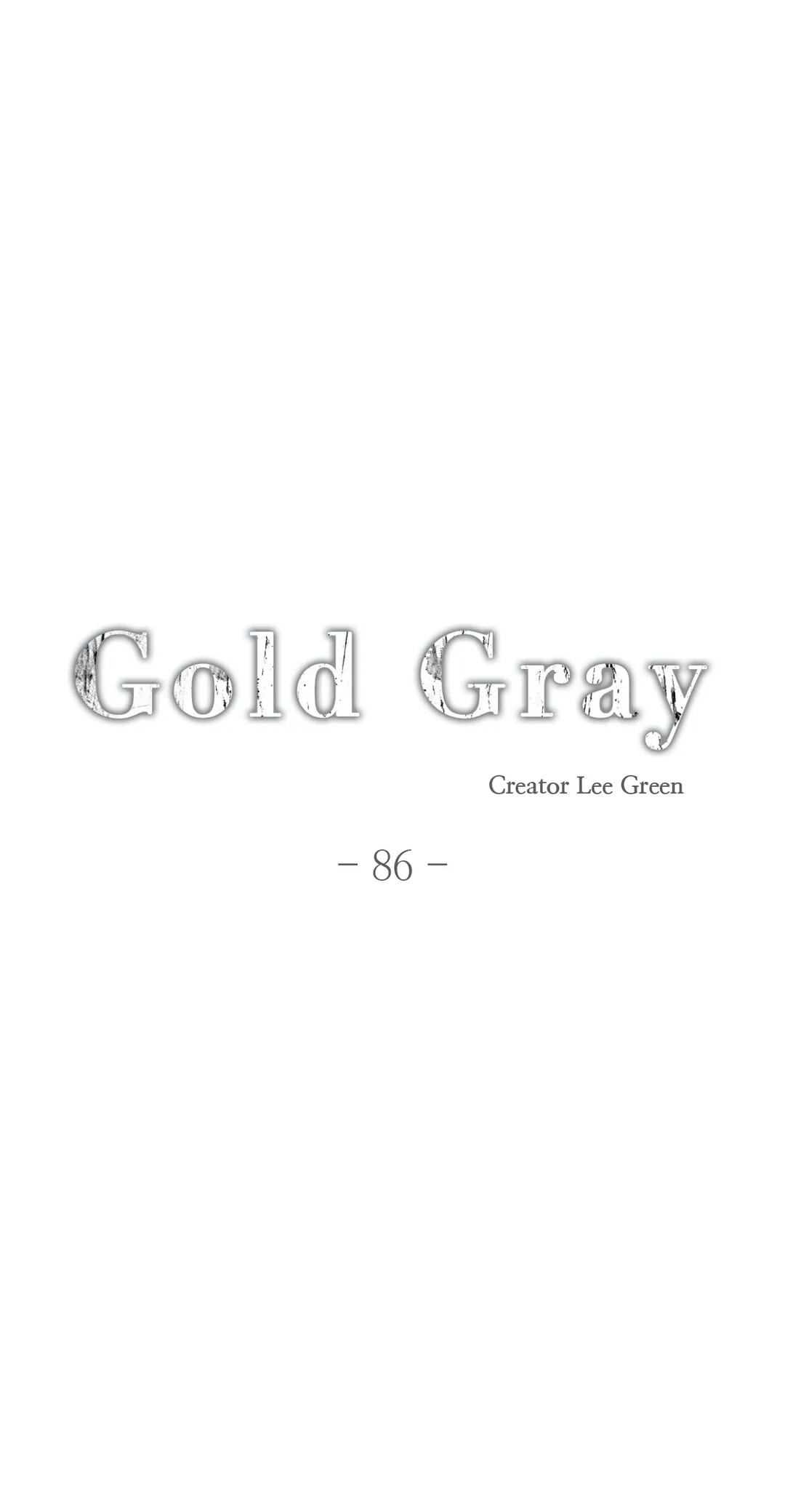 Read Gold Gray chapter 86 image 7 on Lezhin