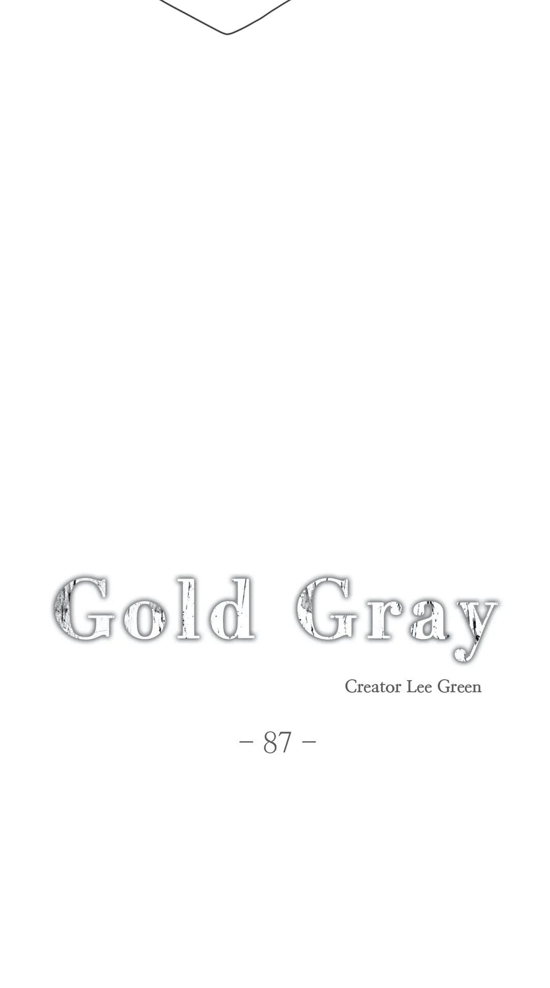 Read Gold Gray chapter 87 image 3 on Lezhin