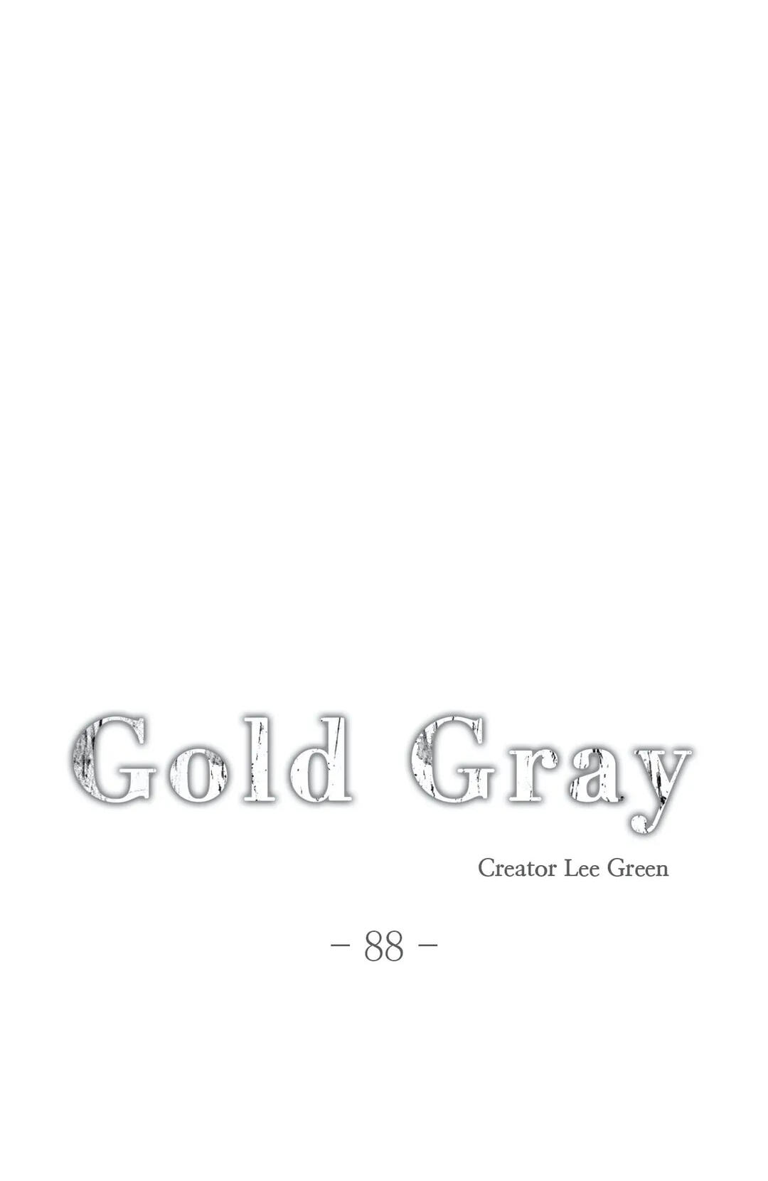 Read Gold Gray chapter 88 image 4 on Lezhin