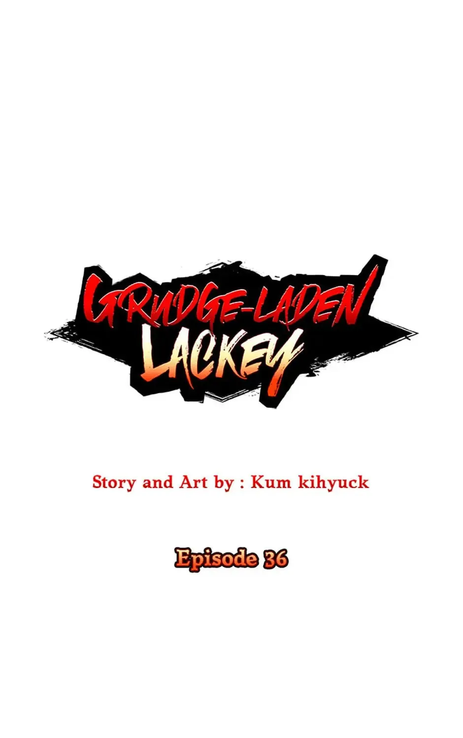 Read Grudge-laden Lackey chapter 36 image 20 on Lezhin