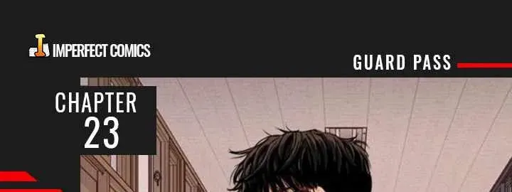 Read Guard Pass chapter 23 image 0 on Lezhin