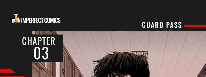 Read Guard Pass chapter 3 image 0 on Lezhin