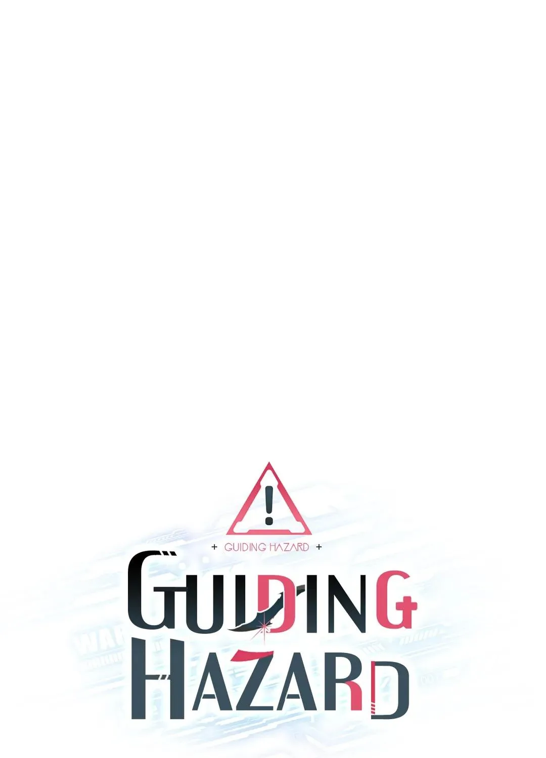 Read Guiding Hazard chapter 21 image 5 on Lezhin