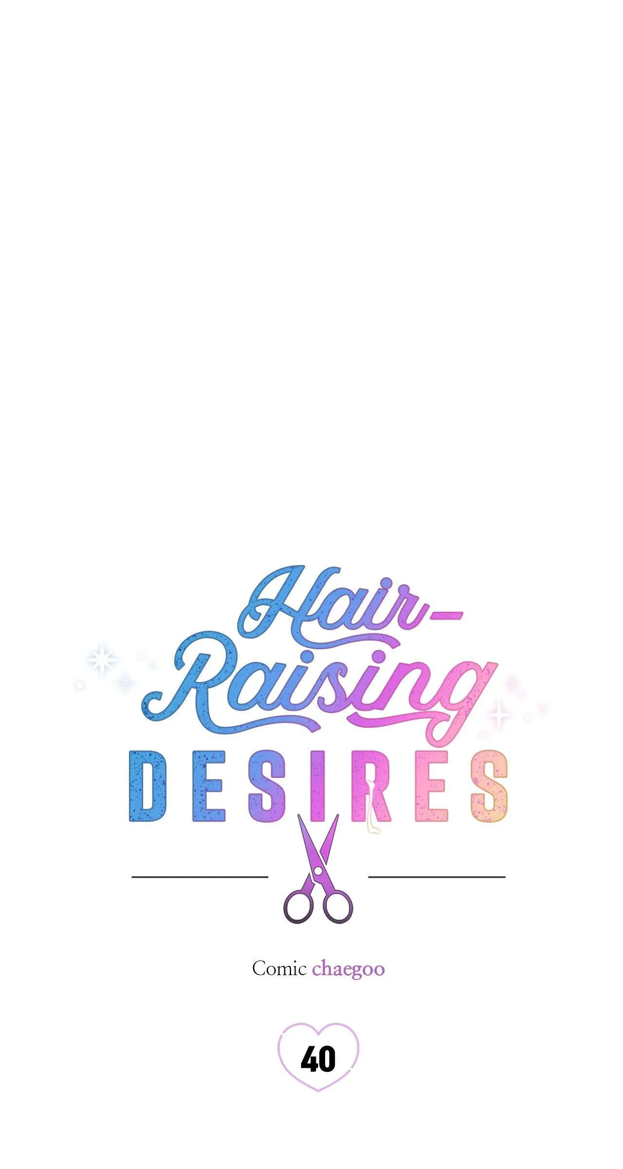 Hair-Raising Desires Chapter 40 page 5 - 