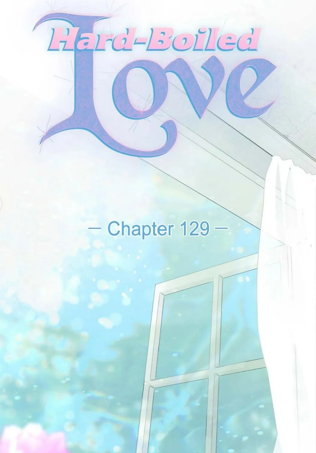 Read Hard-Boiled Love chapter 129 image 30 on Lezhin