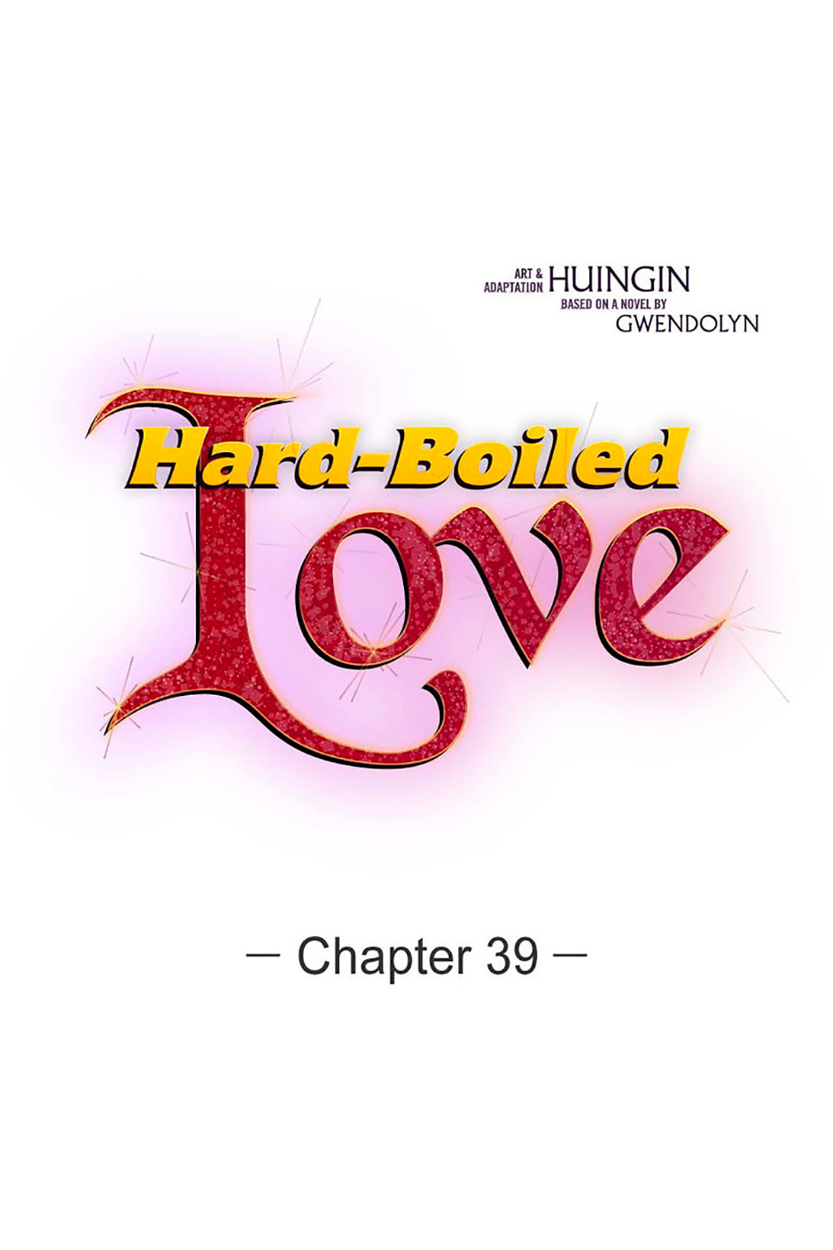 Read Hard-Boiled Love chapter 39 image 0 on Lezhin