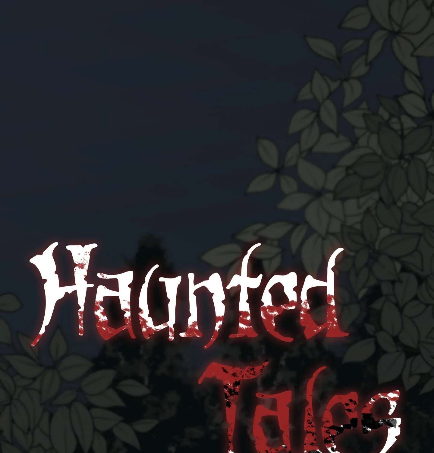 Read Haunted Tales chapter 9 image 37 on Lezhin
