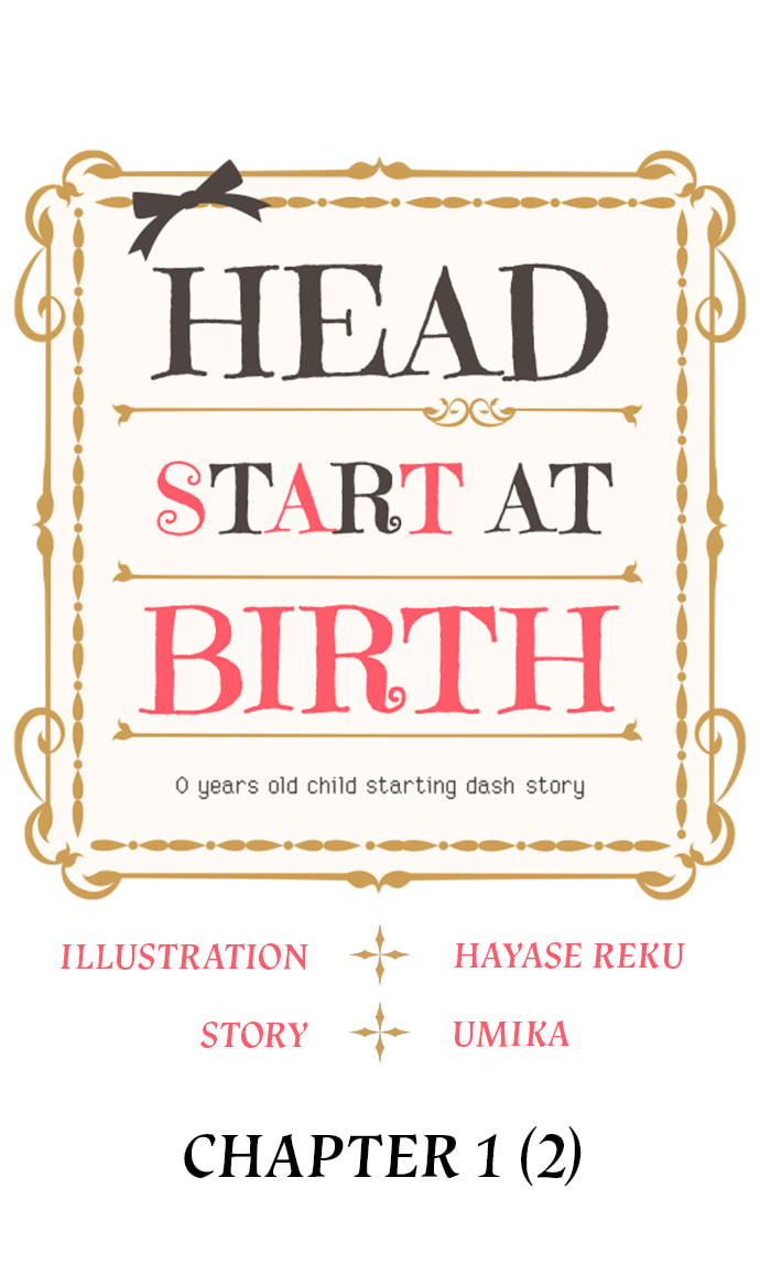 Read Head Start at Birth chapter 1.1 image 0 on Lezhin