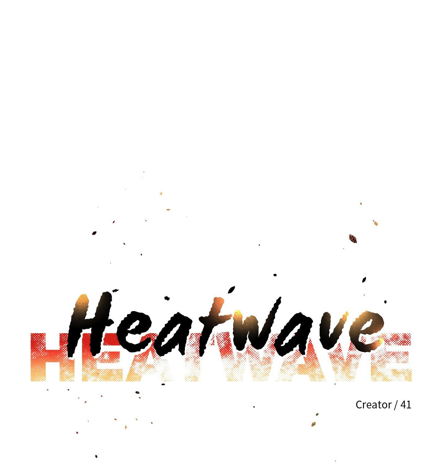 Read HEATWAVE chapter 23 image 55 on Lezhin
