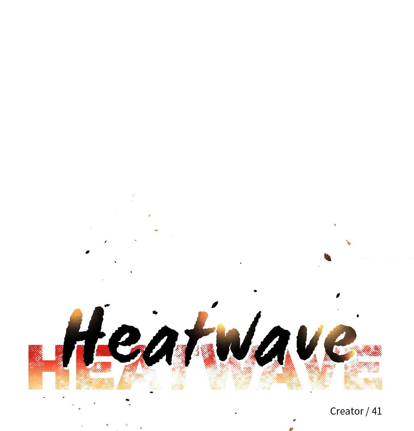 Read HEATWAVE chapter 24 image 88 on Lezhin