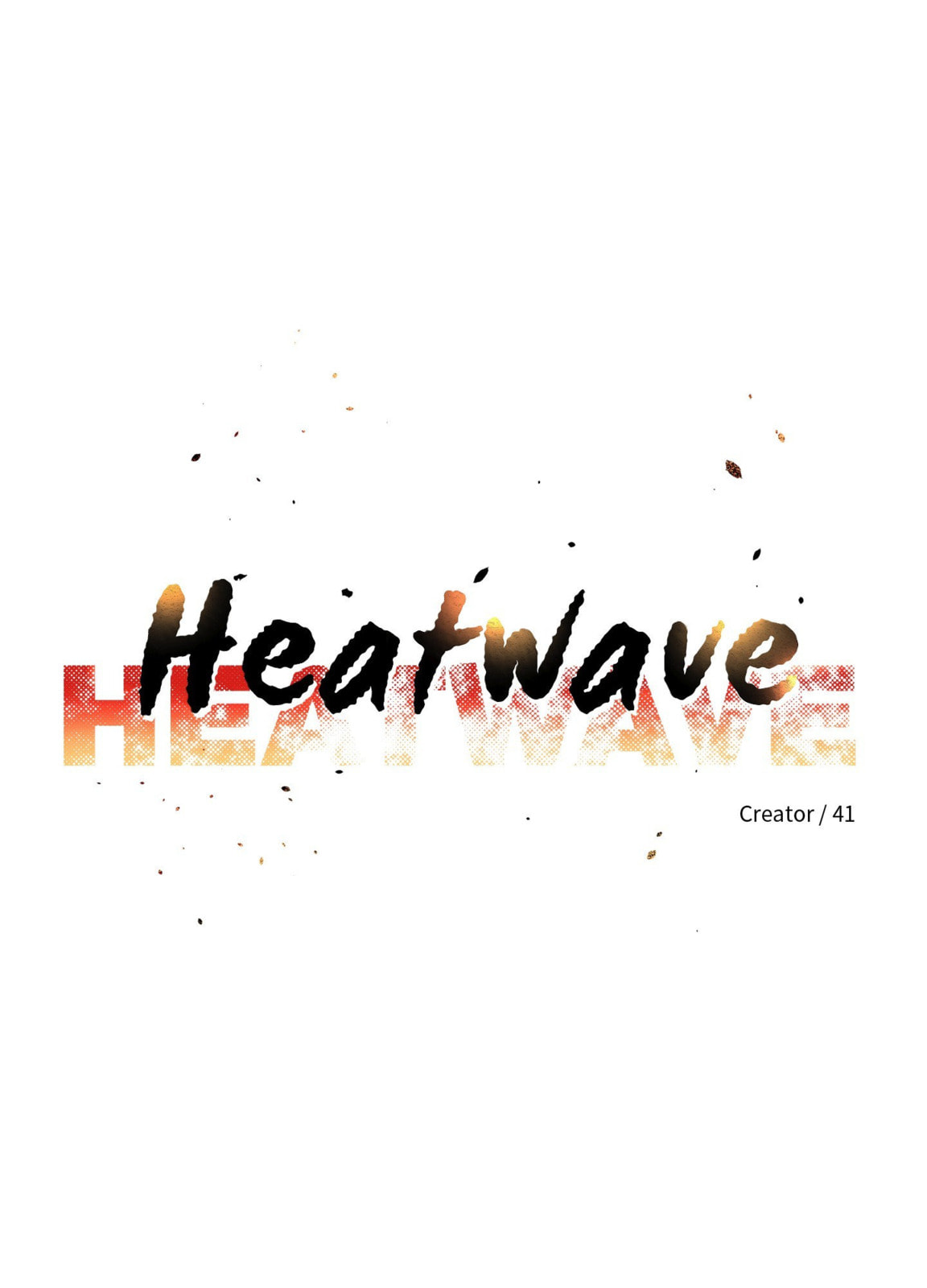 Read HEATWAVE chapter 29 image 25 on Lezhin