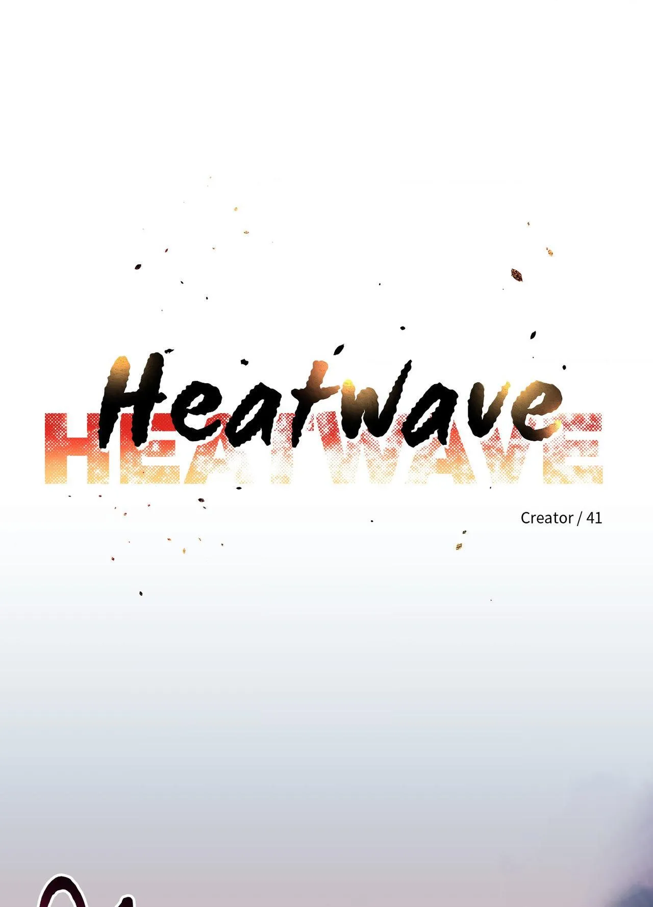 Read HEATWAVE chapter 43 image 20 on Lezhin