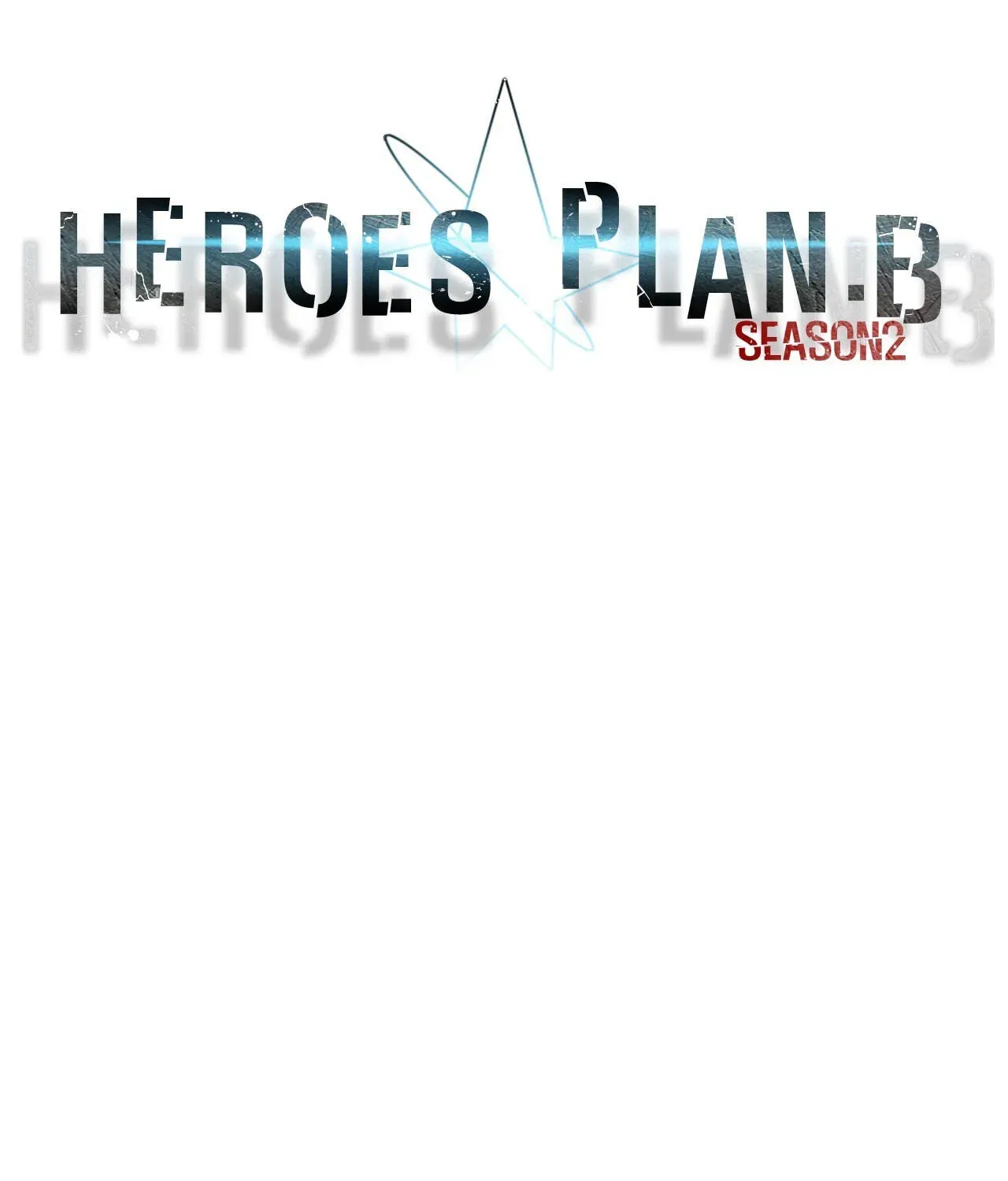 Read Heroes Plan.B chapter 103 image 38 on Lezhin