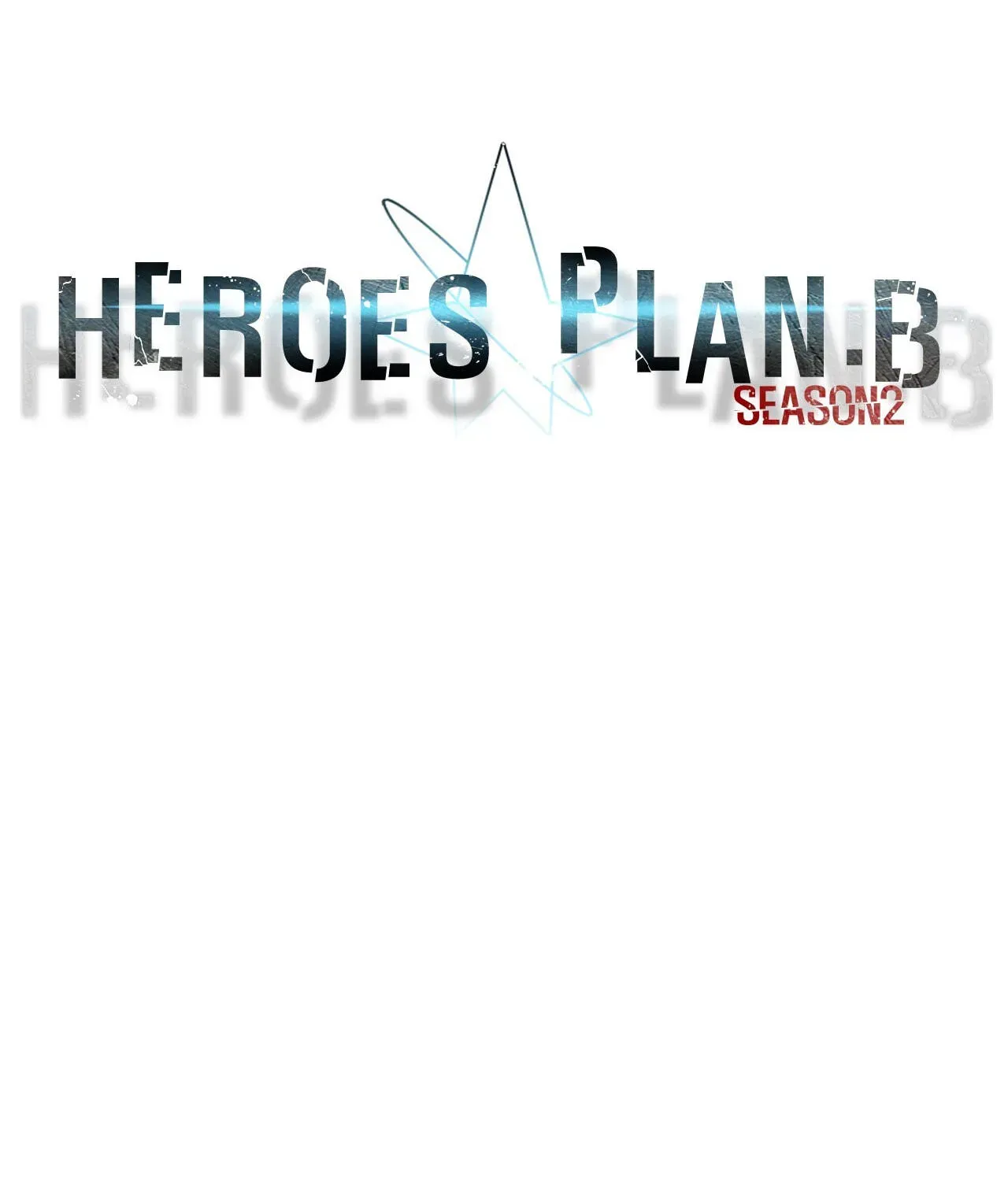 Read Heroes Plan.B chapter 105 image 38 on Lezhin