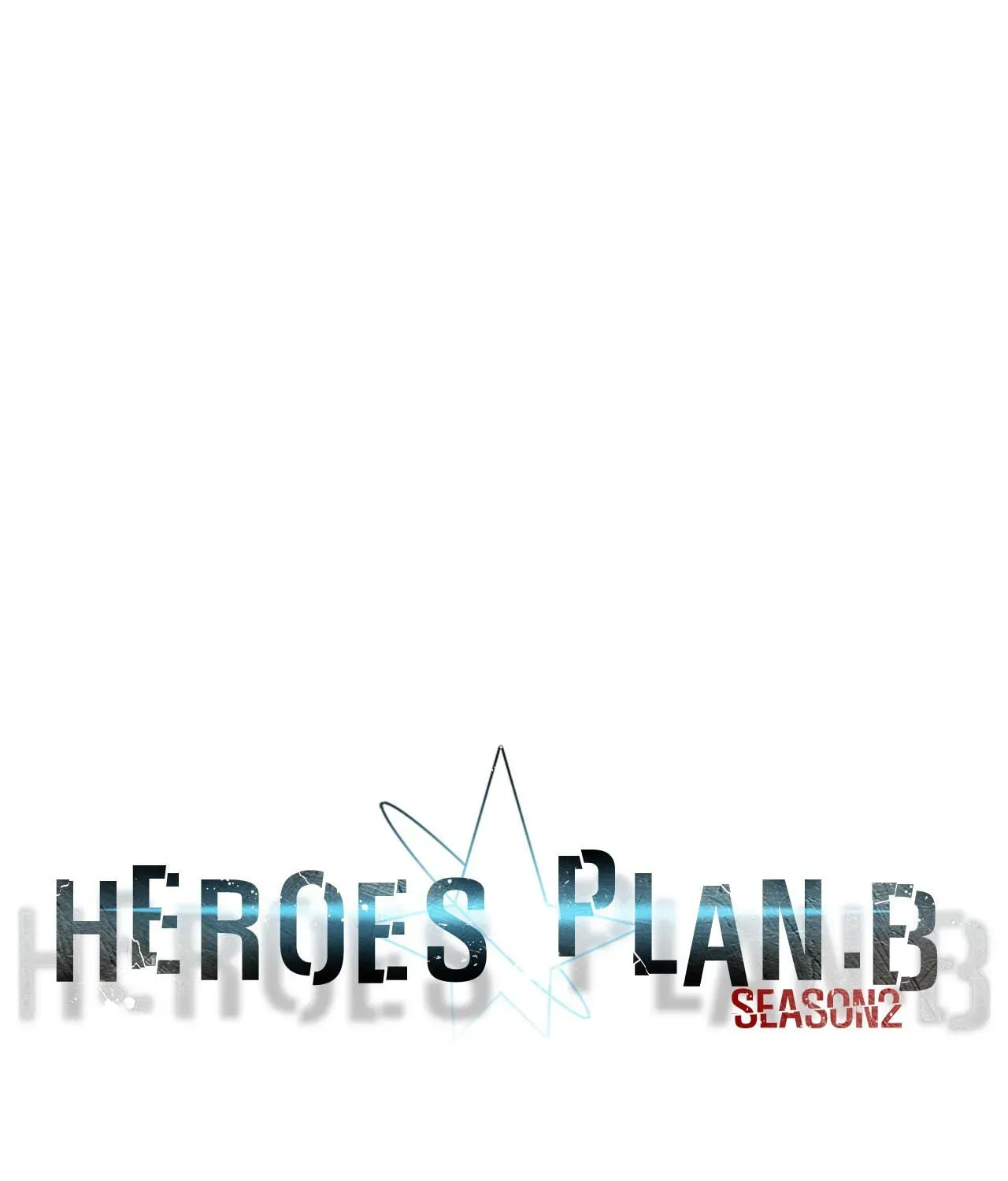 Read Heroes Plan.B chapter 106 image 16 on Lezhin