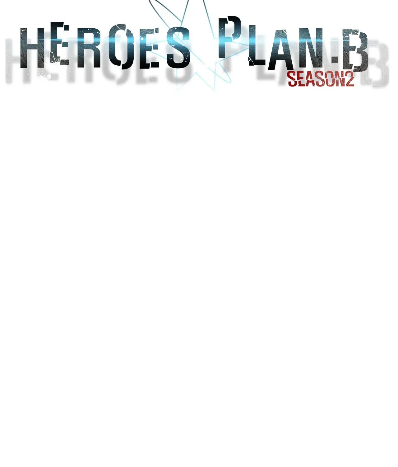 Read Heroes Plan.B chapter 107 image 12 on Lezhin