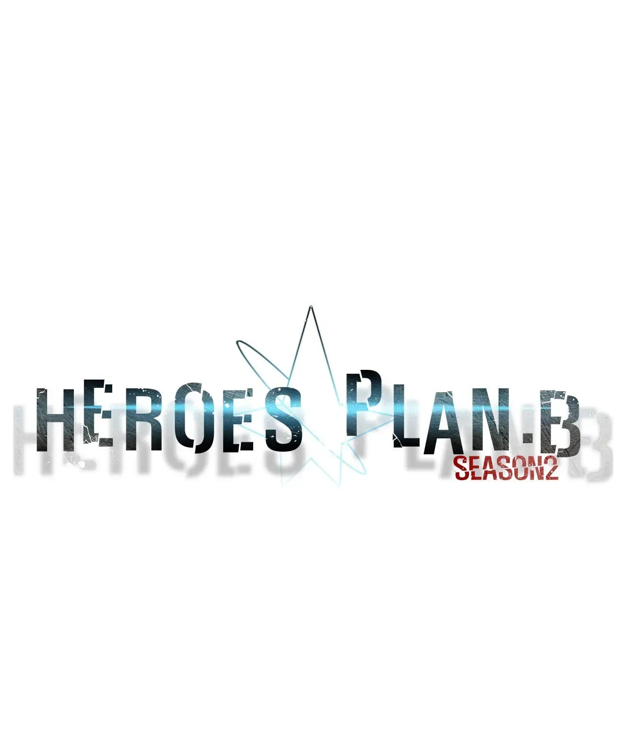 Read Heroes Plan.B chapter 108 image 16 on Lezhin