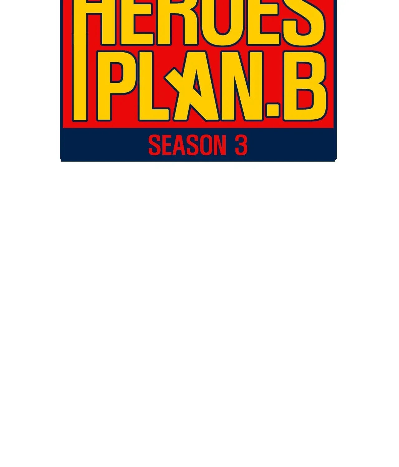 Read Heroes Plan.B chapter 109 image 30 on Lezhin