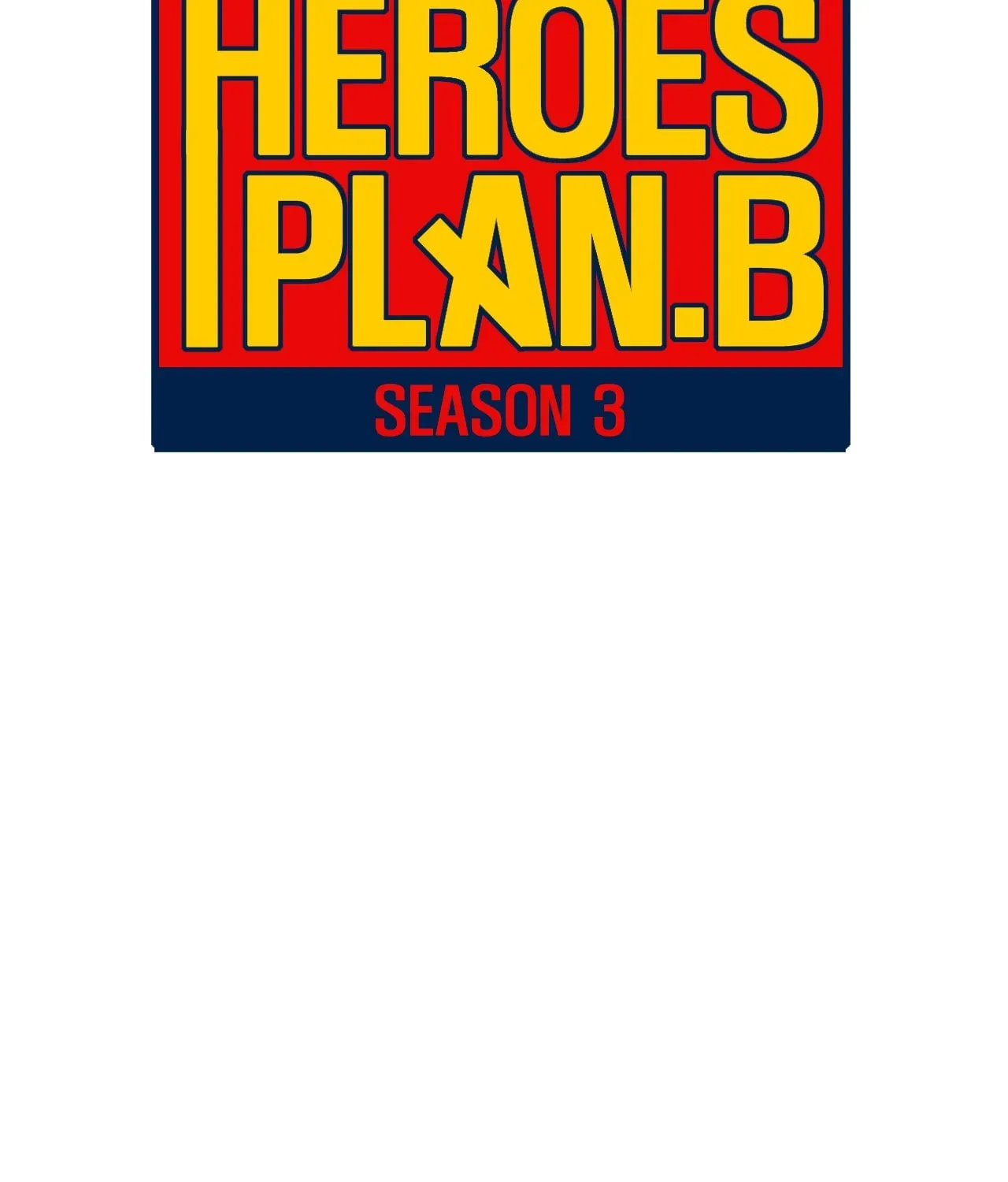 Read Heroes Plan.B chapter 121 image 36 on Lezhin