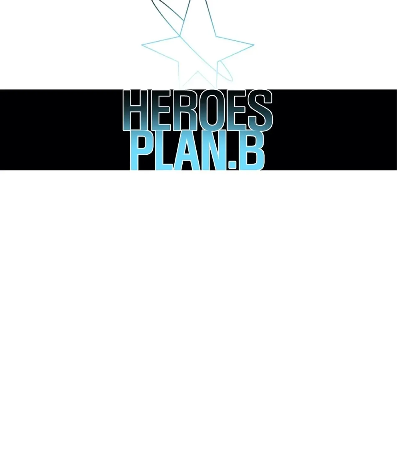 Read Heroes Plan.B chapter 13 image 41 on Lezhin