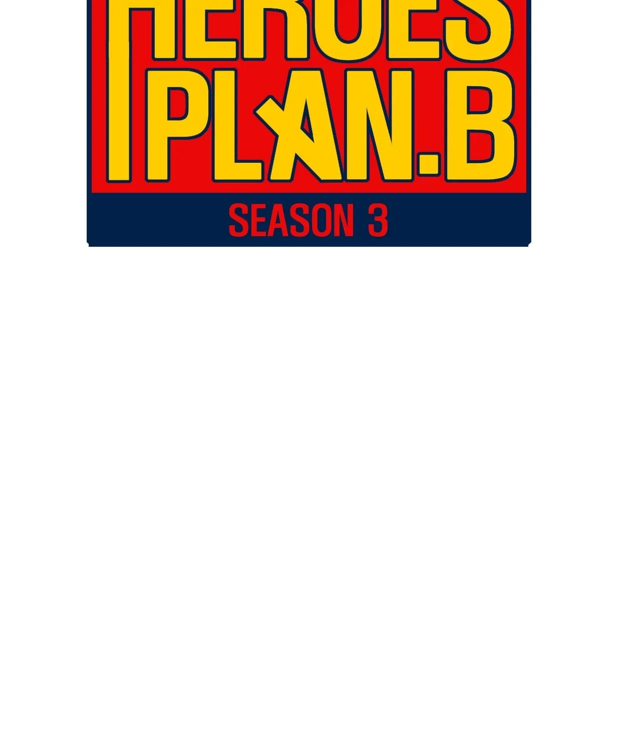 Read Heroes Plan.B chapter 131 image 50 on Lezhin