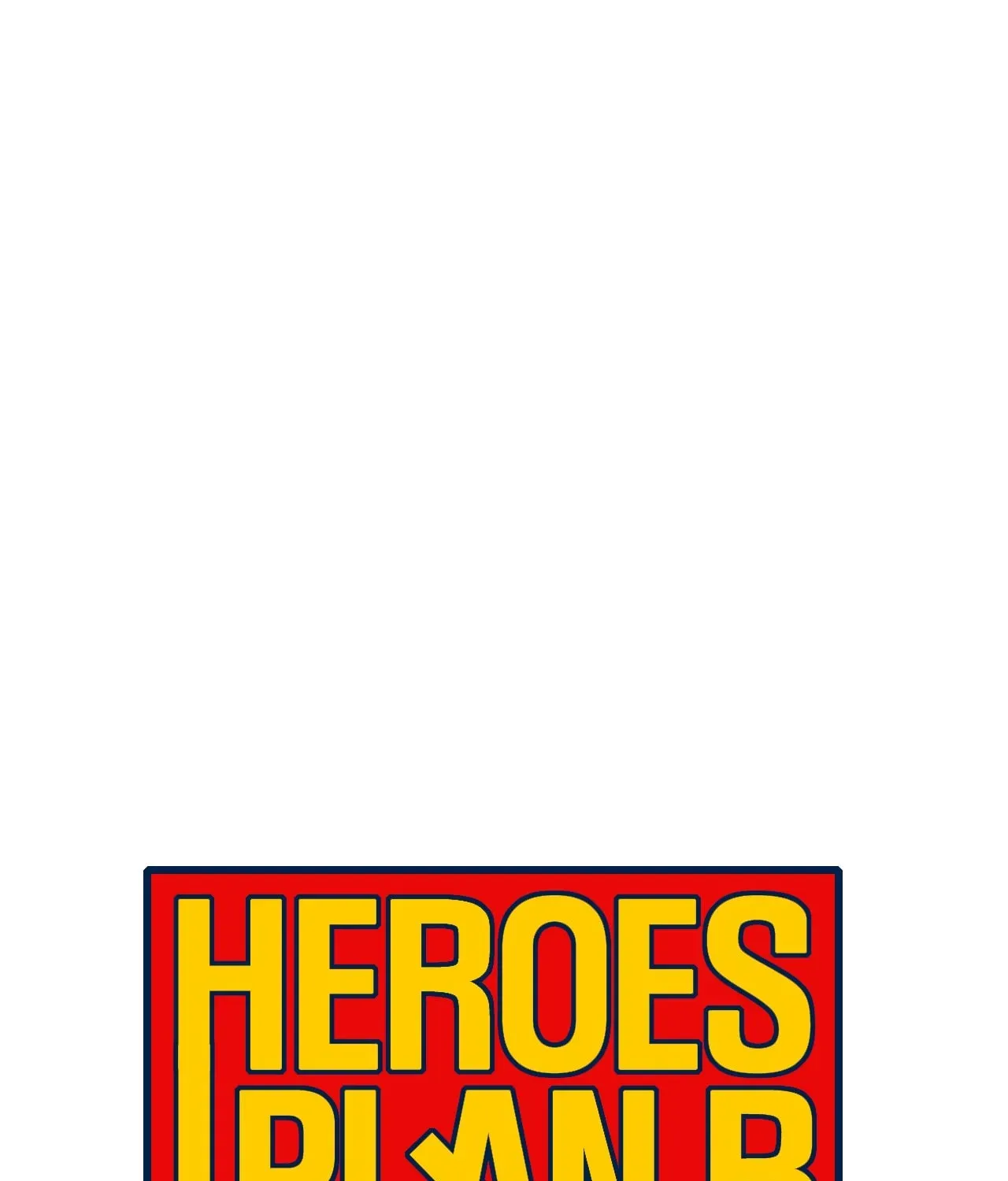 Read Heroes Plan.B chapter 139 image 50 on Lezhin
